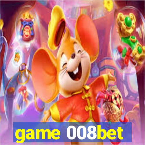 game 008bet